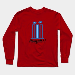 Howzatt!! Long Sleeve T-Shirt